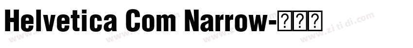 Helvetica Com Narrow字体转换